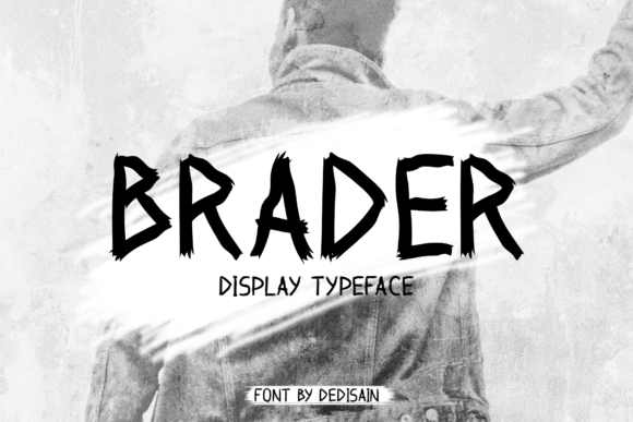 Brader: A Grunge Display Font That Elevates Campaign Visuals