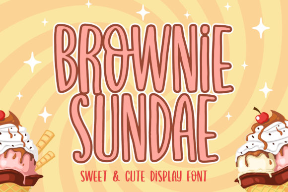 Brownie Sundae: A Sweet Display Font for Modern Campaigns
